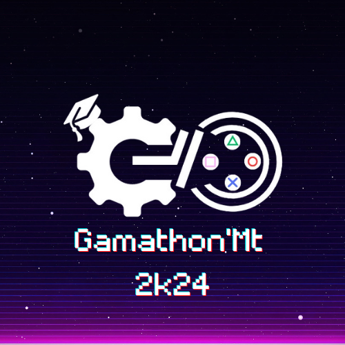 gameathon'MT 2k24